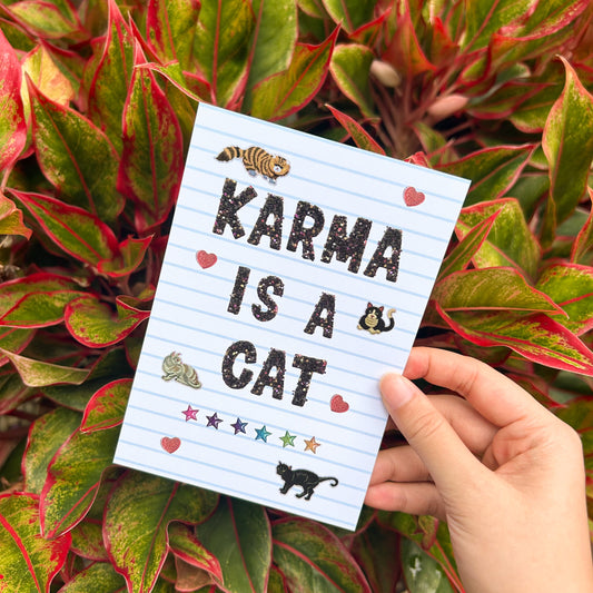 Karma Is A Cat Graphic Print