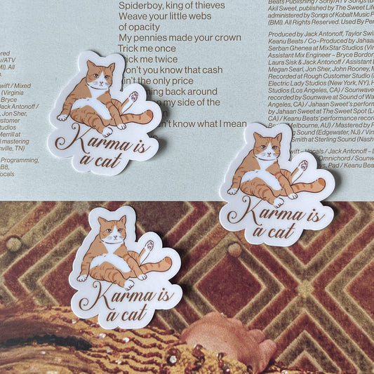 Karma Is a Cat Sticker