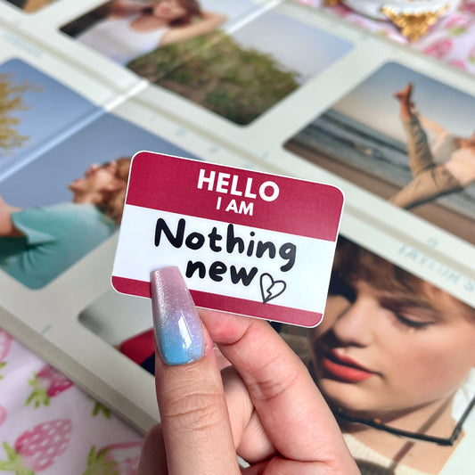 Nothing New Nametag Sticker